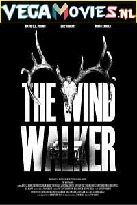 Download  The Wind Walker (2020) Dual Audio {Hindi-English} 480p [300MB] | 720p [1.2GB] | 1080p [2GB]