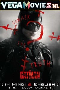 Download  The Batman (2022) Dual Audio {Hindi-English} BluRay 480p | 720p | 1080p | 2160p 4K