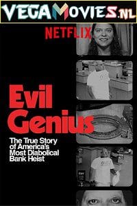 Download  Evil Genius: The True Story of America’s Most Diabolical Bank Heist (2018) Season 1 {English with Subtitles} 720p [250MB] WEB-DL