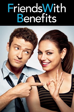 Download  [18-] Friends with Benefits (2011) BluRay Dual Audio {Hindi-English} 480p [450MB] | 720p [1.2GB] | 1080p [2.2GB]