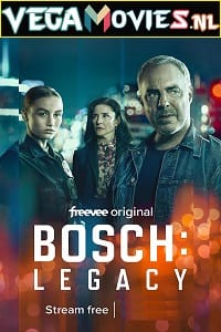 Download  Bosch: Legacy (2022) Season 1 [Complete] 720p [250MB] WEB-DL