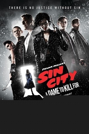 Download  Sin City: A Dame to Kill For (2014) Dual Audio {Hindi-English} 480p [350MB] | 720p [900MB] | 1080p [2GB]