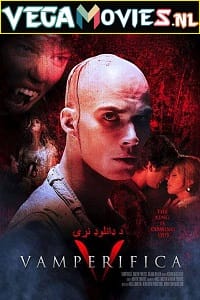 Download  Vamperifica (2012) Dual Audio {Hindi-English} 480p [350MB] | 720p [1.4GB]