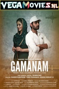Download  Gamanam (2021) HDRip [Hindi ORG Dubbed] Full Movie 480p [380MB] | 720p [900MB] | 1080p [2GB]