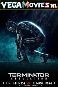 Download  Terminator – 6 Movie Collection (1984-2019) Dual Audio {Hindi-English} 480p | 720p | 1080p Bluray