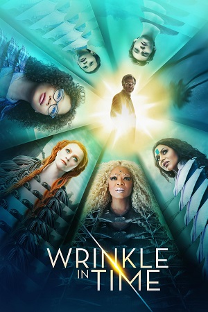 Download  A Wrinkle in Time (2018) Dual Audio {Hindi-English} BluRay 480p [380MB] | 720p [1.1GB] | 1080p [5.2GB]