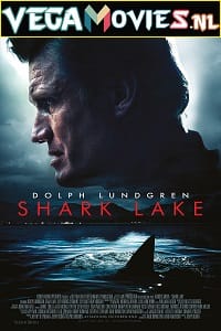 Download  Shark Lake (2015) Dual Audio {Hindi-English} 480p [400MB] | 720p [1GB] | 1080p [3GB]