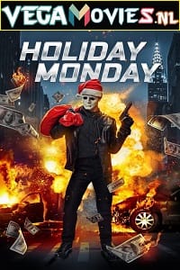 Download  Holiday Monday (2021) Dual Audio {Hindi-English} 480p [350MB] | 720p [900MB] | 1080p [1.7GB]