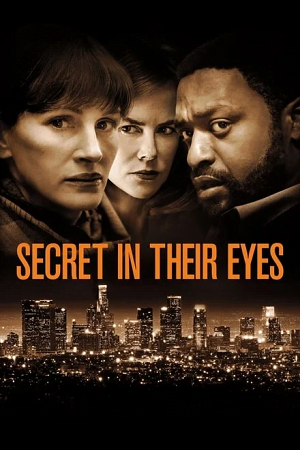 Download  Secret in Their Eyes (2015) BluRay Dual Audio {Hindi-English} 480p [400MB] | 720p [920MB] | 1080p [2GB]