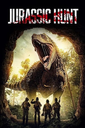 Download  Jurassic Hunt (2021) Dual Audio [Hindi - English] WeB-DL 480p [300MB] | 720p [850MB] | 1080p [1.7GB]