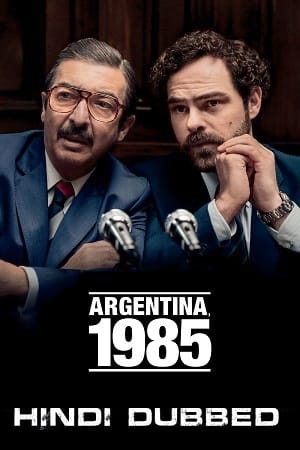 Download  Argentina, 1985 – Amazon Original (2022) WEB-DL Dual Audio {Hindi-English} 480p [450MB] | 720p [1.1GB] | 1080p [2.5GB]