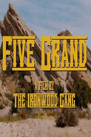 Download  Five Grand (2016) WEB-DL Dual Audio {Hindi-English} 480p [350MB] | 720p [900MB] | 1080p [1.8GB]