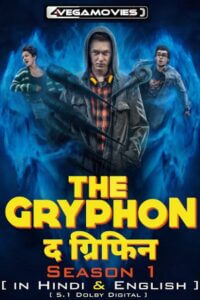 THE GRYPHON aka DER GREIF (2023) Amazon Original Season 1 Complete Dual Audio {Hindi-English} 480p | 720p | 1080p WEB-DL Download THE GRYPHON aka DER GREIF (2023) Amazon Original Season 1 Complete Dual Audio {Hindi-English} 480p | 720p | 1080p WEB-DL
