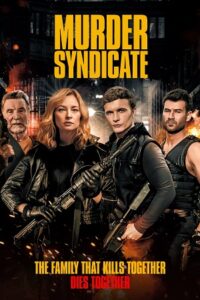 Download  Murder Syndicate (2023) WEB-DL {English With Subtitles} Full Movie 480p [300MB] | 720p [800MB] | 1080p [2GB]