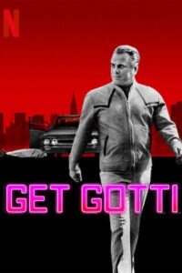 Get Gotti – Season 1 (2023) Complete Netflix Original Dual Audio {Hindi-English} Series 480p | 720p | 1080p WEB-DL Download Get Gotti – Season 1 (2023) Complete Netflix Original Dual Audio {Hindi-English} Series 480p | 720p | 1080p WEB-DL
