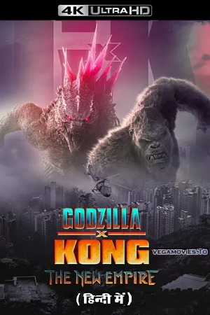 Download  Godzilla x Kong: The New Empire (2024) BluRay {Hindi-English} 480p | 720p | 1080p & 2160p 4K