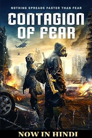 Download  Contagion of Fear (2024) WEB-DL Dual Audio {Hindi-English} 480p [350MB] | 720p [1GB] | 1080p [2GB]