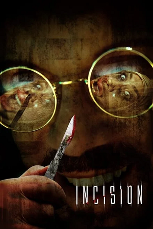 Download  Incision (2020) Dual Audio {Hindi-English} 480p [290MB] | 720p [1GB] | 1080p [2GB] BluRay