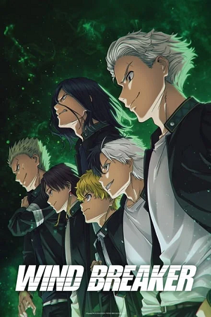 Download  WIND BREAKER (2024 – Anime Series) Season 1 Complete Multi Audio {Hindi-English-Japanese} 720p | 1080p WEB-DL