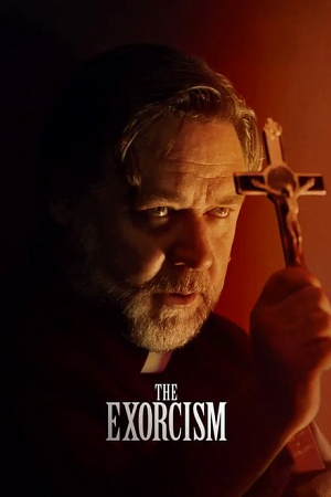 Download  The Exorcism (2024) WEB-DL {English With Subtitles} Full Movie 480p [300MB] | 720p [780MB] | 1080p [1.8GB]