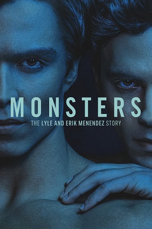 Monsters | NetFlix (2024) Season 1 Dual Audio {Hindi-English} 480p 720p 1080p WEB-DL Download Monsters | NetFlix (2024) Season 1 Dual Audio {Hindi-English} 480p 720p 1080p WEB-DL
