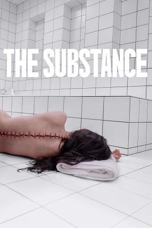 Download  The Substance (2024) WEB-DL {English With Subtitles} Full Movie 480p [500MB] | 720p [1.1GB] | 1080p [3.6GB]
