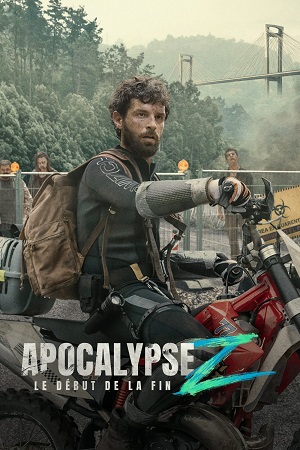 Download  Apocalypse Z: The Beginning of the End (2024) Amazon Original – MulTi Audio {Hindi-English-Spanish} WEB-DL 480p [500MB] | 720p [1.2GB] | 1080p [2.9GB] | 2160p [13.8GB] 4K SDR