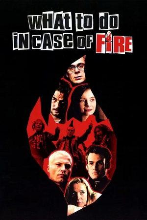 Download  What to Do in Case of Fire (2001) WEB-DL Dual Audio {Hindi-German} 480p [360MB] | 720p [1.2GB] | 1080p [1.7GB]