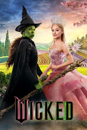Download  Wicked (2024) AMAZON WEB-DL Dual Audio {Hindi-English} 480p [300MB] | 720p [800MB] | 1080p [2.5GB]