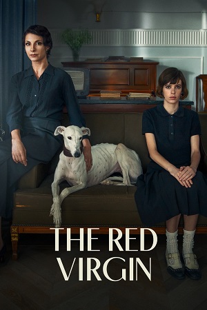 Download  The Red Virgin – Amazon Prime (2024) WEB-DL Dual Audio {Hindi-English} 480p [410MB] | 720p [1.2GB] | 1080p [2.3GB]