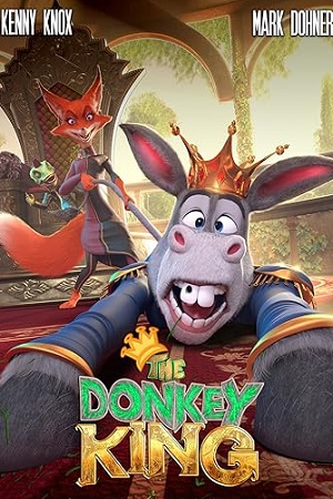 Download  The Donkey King (2020) Dual Audio {Hindi-English} BluRay 480p [340MB] | 720p [970MB] | 1080p [2.1GB]