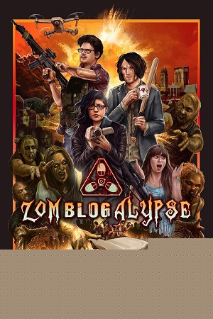 Download  Zomblogalypse (2022) Dual Audio {Hindi-English} WEB-DL 480p [340MB] | 720p [970MB] | 1080p [2GB]