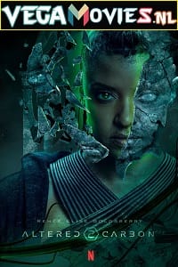 Altered Carbon (Season 1-2) Dual Audio {Hindi-English} Complete Netflix WEB Series 480p | 720p WEB-DL Download Altered Carbon (Season 1-2) Dual Audio {Hindi-English} Complete Netflix WEB Series 480p | 720p WEB-DL