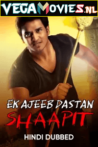 Download  Ek Ajeeb Dastan Shaapit – Karthikeya (2014) WEB-DL Hindi Dubbed Full Movie 480p [260MB] | 720p [770MB] | 1080p [2.4GB]