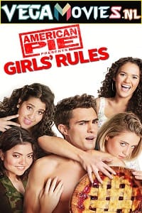 Download  [18-] American Pie Presents: Girls’ Rules (2020) WEB-DL {English With Subtitles} 480p [300MB] | 720p [900MB] | 1080p [3.2GB]