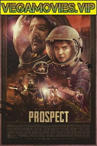 Download  Prospect (2018) English 480p [350MB] | 720p [750MB]