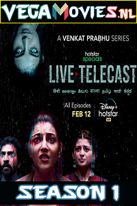 Live Telecast (2021) Season 1 Hindi Complete Hotstar Specials Series 480p | 720p HDRip Download Live Telecast (2021) Season 1 Hindi Complete Hotstar Specials Series 480p | 720p HDRip