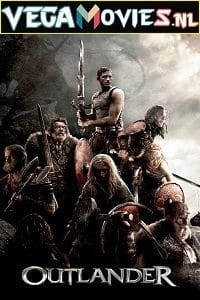 Download  Outlander (2008) Dual Audio {Hindi-English} 480p [400MB] | 720p [900MB] | 1080p [1.8GB]