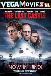 Download  The Last Castle (2001) Dual Audio {Hindi-English} 480p [400MB] | 720p [1.3GB] | 1080p [2.5GB]