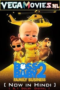 Download  The Boss Baby: Family Business (2021) BluRay Dual Audio {Hindi-English} 480p [350MB] | 720p [1GB] | 1080p [2GB] | 2160p [6.7GB]