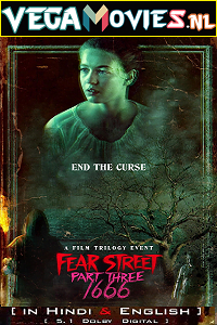Download  Fear Street: Part 3 – 1666 (2021) Dual Audio {Hindi-English} 480p [400MB] | 720p [1GB] | 1080p [2.5GB]
