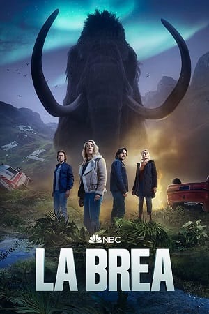 Download  La Brea (Season 1 – 2) [S03E06 – Added] Complete English WEB Series 720p HEVC [300MB] WEB-DL