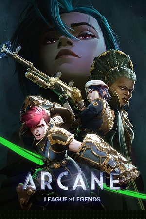 Download  Arcane: League of Legends (Season 1 – 2) Netflix Original – English WEB Series 480p 720p 1080p WEB-DL