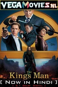 Download  The Kings Man (2021) Dual Audio {Hindi-English} 480p [500MB] | 720p [1.5GB] | 1080p [3GB]
