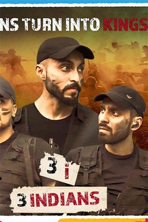 Download  3i (3 Indians) (2021) Hindi Full Movie 480p [350MB] | 720p [1GB]