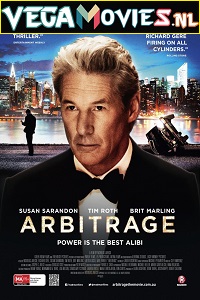 Download  Arbitrage (2012) BluRay ORG. [Hindi Dubbed] Full Movie 480p [400MB] | 720p [1.2GB] | 1080p [2GB]