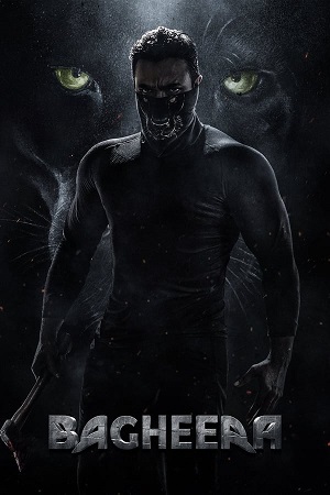 Download  Bagheera (2024) ORG. DD5.1 [Hindi - Kannada] WEB-DL 480p [580MB] | 720p [1.5GB] | 1080p [3.2GB]