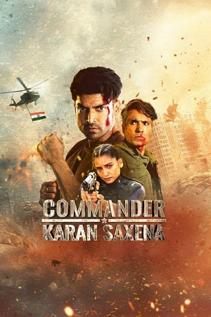 Download  Commander Karan Saxena (S01) Hotstar Exclusive Hindi Complete WEB Series 720p & 1080p WEB-DL
