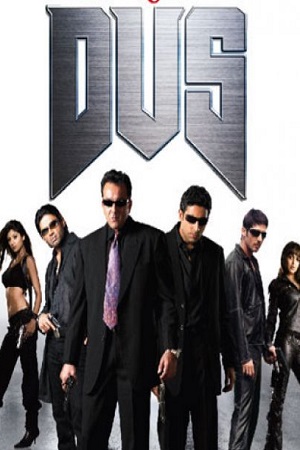 Download  Dus (2005) Hindi Full Movie WEB-DL 480p [380MB] | 720p [1.2GB] | 1080p [4GB]