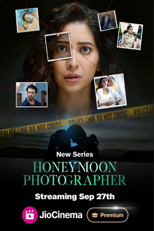 Download  Honeymoon Photographer (2024) Hindi Season 1 Complete WEB Series 480p 720p & 1080p WEB-DL